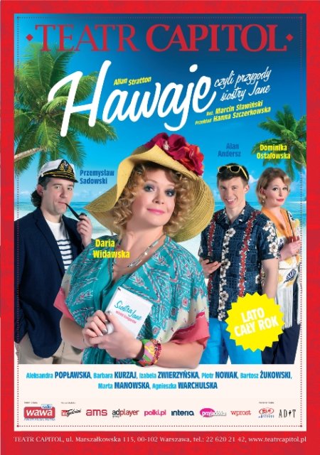 Hawaje, czyli przygody siostry Jane - spektakl