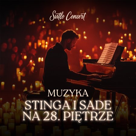 Svitlo Concert - Muzyka Stinga i Sade na 28. piętrze przy świecach - koncert