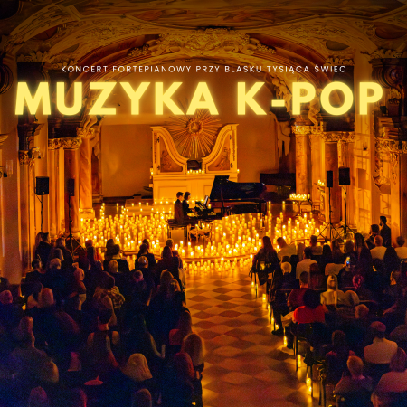 Koncert fortepianowy przy świecach: Tribute to K-Pop Demon Hunters - koncert