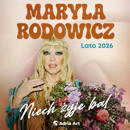 Maryla Rodowicz - Niech żyje bal. Lato 2026 - koncert