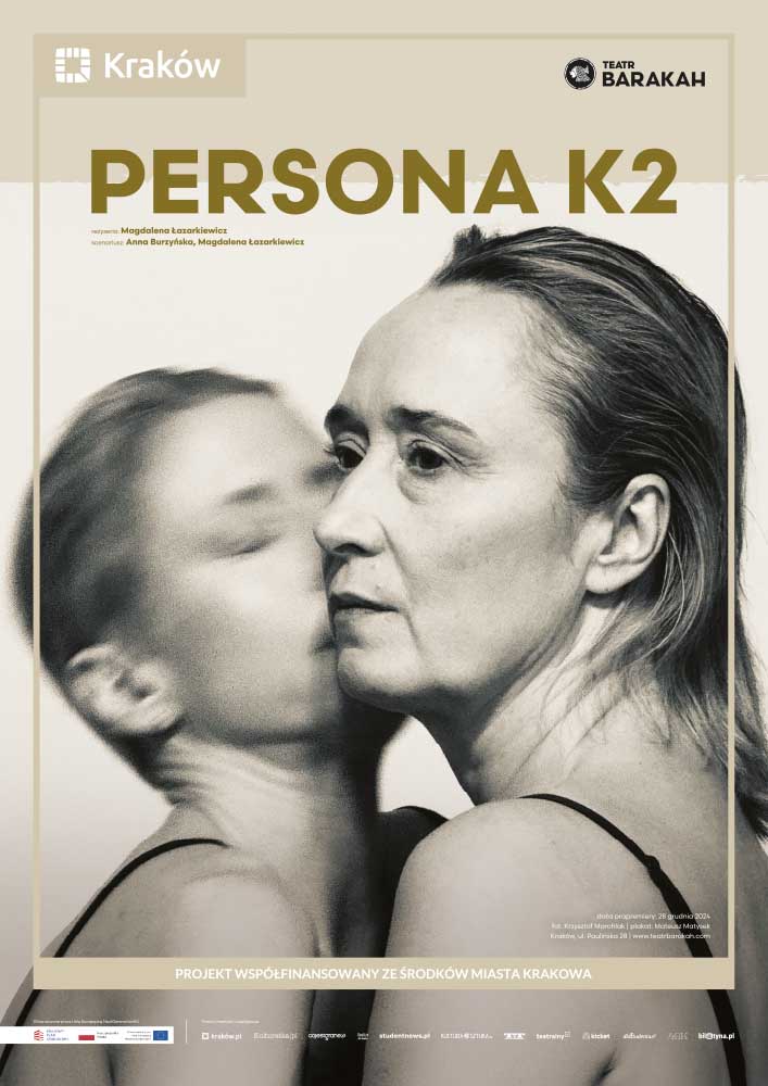 „Persona K2” – Teatr BARAKAH Kraków