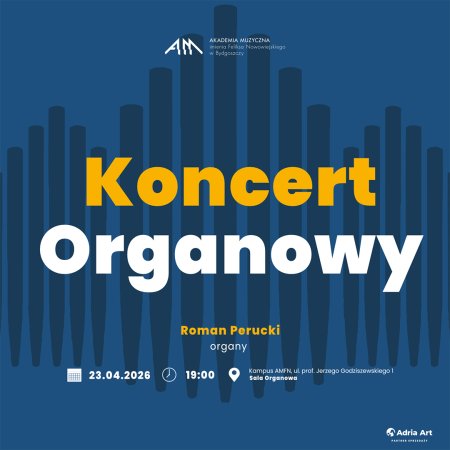 Koncert Organowy: Roman Perucki - koncert