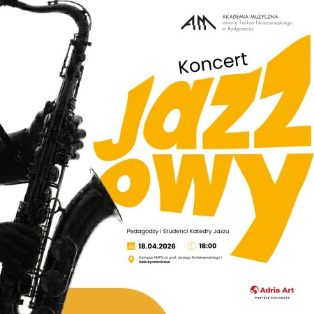 Koncert Jazzowy Pedagodzy i studenci Katedry Jazzu - koncert
