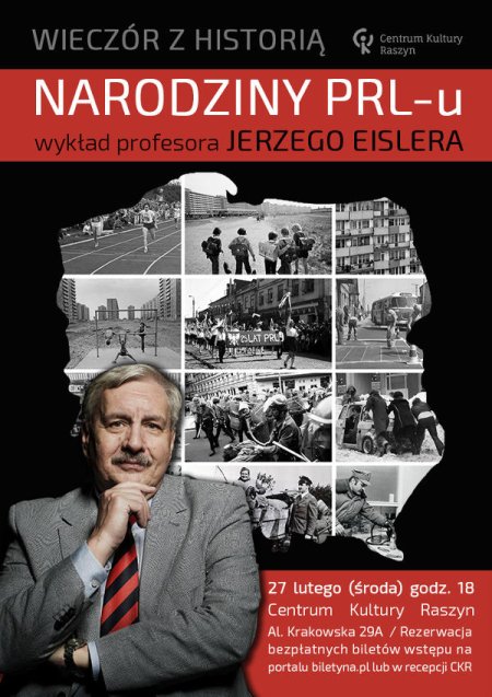 Wieczór z historią - "Narodziny PRL-u" - wykład prof. Jerzego Eislera - inne