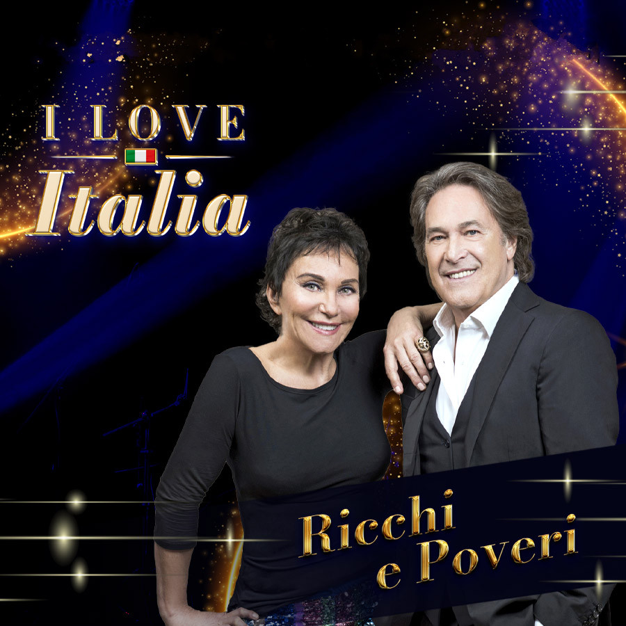 I Love Italia: Ricchi e Poveri | Bilety Online, Opis, Recenzje | 2026 ...
