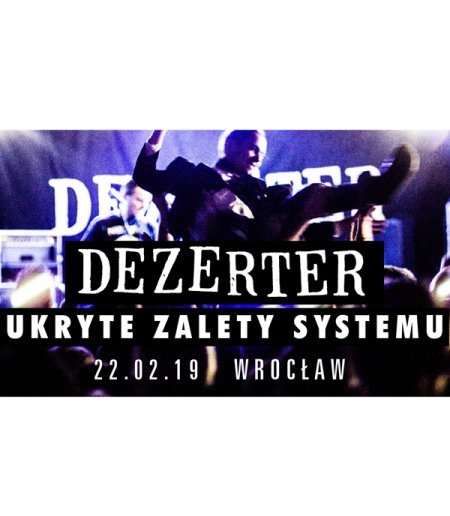 Dezerter i UZS - Ukryte Zalety Systemu - koncert
