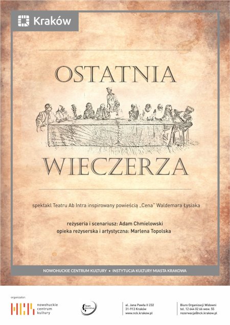 „Ostatnia wieczerza” – Teatr Ab Intra - spektakl