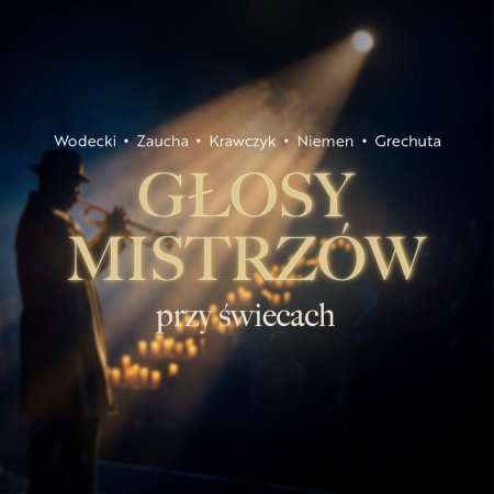 Głosy Mistrzów Przy świecach - koncert