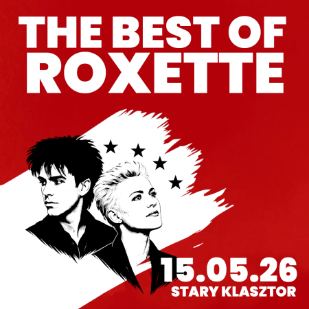 The Best of ROXETTE - koncert