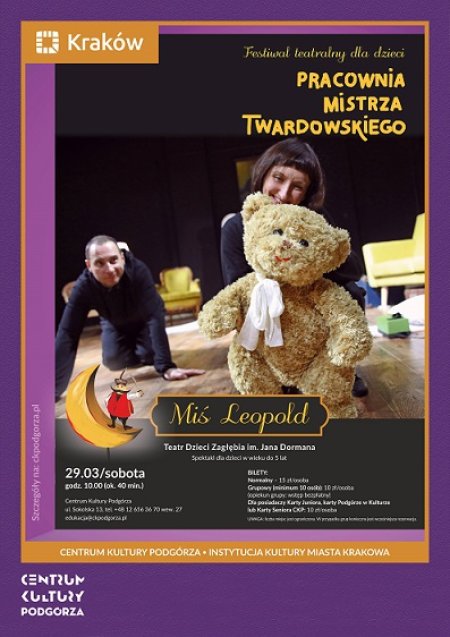 Pracownia Mistrza Twardowskiego "Miś Leopold" - spektakl