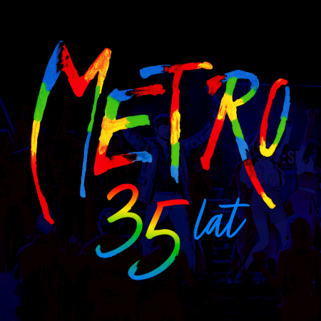 Musical Metro! To już 35 lat! - musical