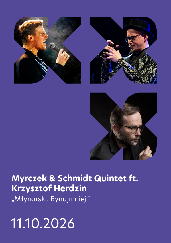 Młynarski. Bynajmniej.   Myrczek & Schmidt Quintet ft. Krzysztof Herdzin Wrocław