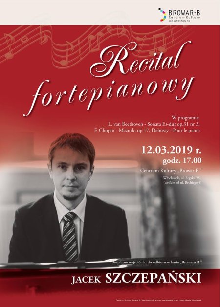 Jacek Szczepański "Recital fortepianowy" - koncert