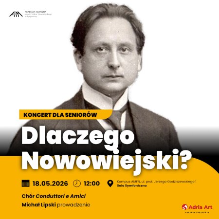 Koncert dla seniorów - Dlaczego Nowowiejski? - koncert