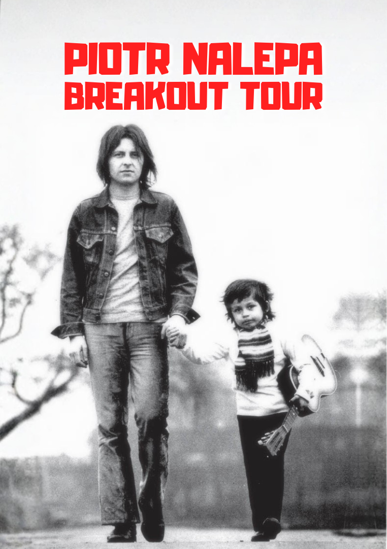 Piotr Nalepa Breakout Tour Warszawa