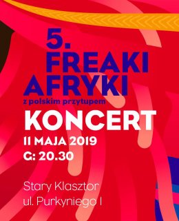 Freaki Afryki - koncert