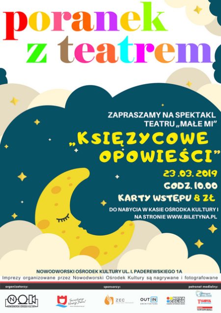 "Księżycowe opowieści"- Poranek z Teatrem - dla dzieci