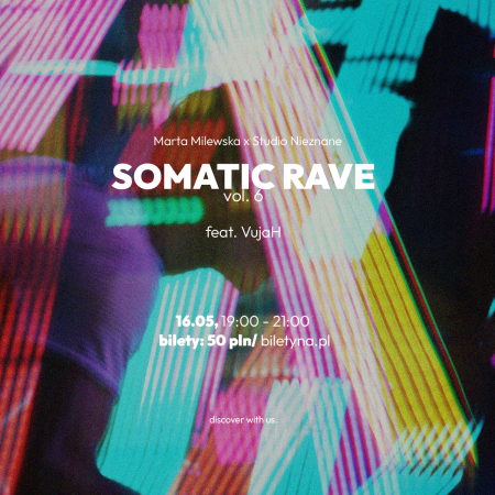 Somatic Rave vol. 6 - koncert