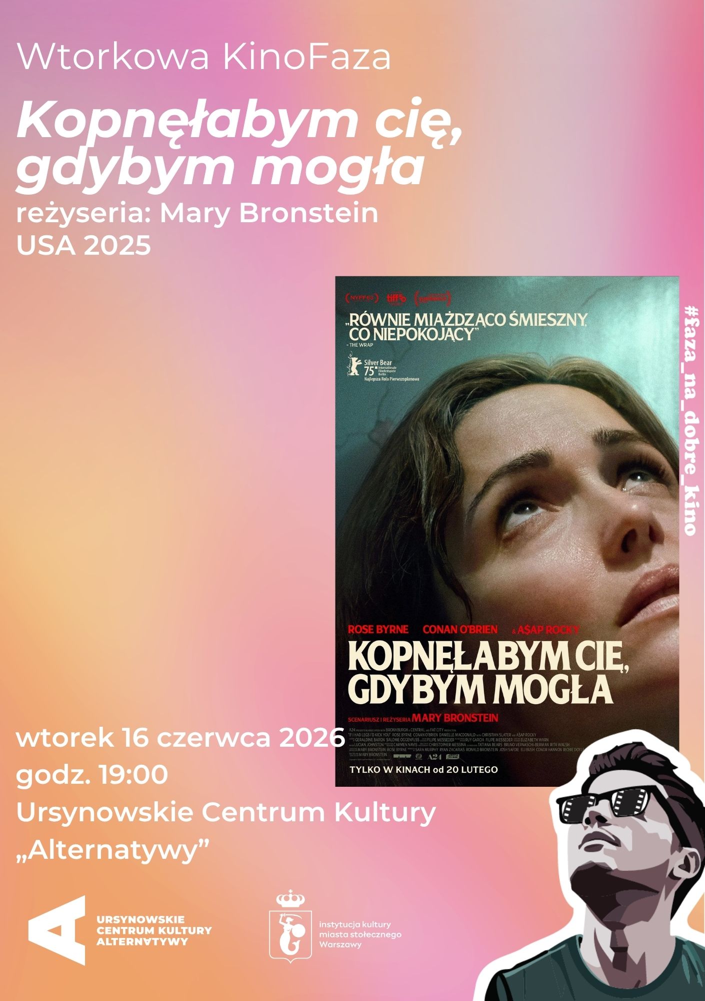 Wtorkowa KinoFaza „Kopnęłabym cię, gdybym mogła” | reżyseria: Mary Bronstein | USA 2025 Warszawa