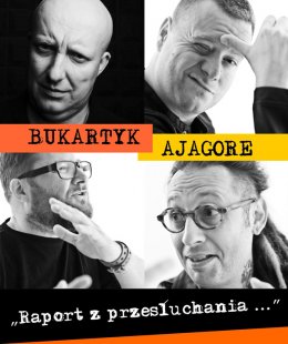 Bukartyk & Ajagore - Raport z przesłuchania - koncert