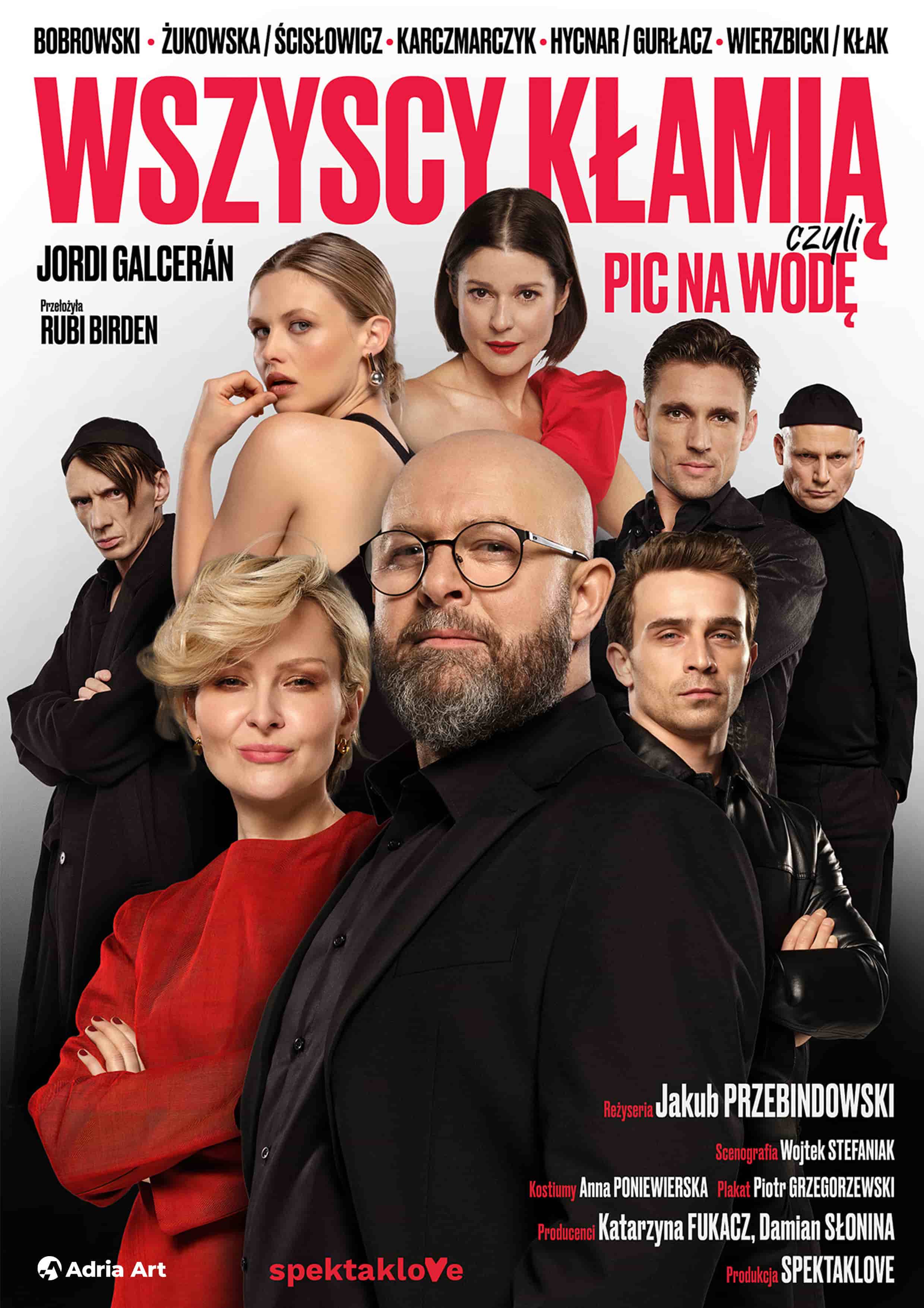 Wszyscy kłamią, czyli pic na wodę