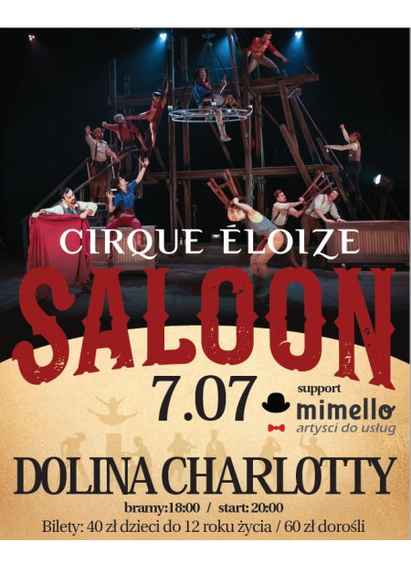 SALOON Cyrk Eloize - support: Cyrk Mimello - dla dzieci