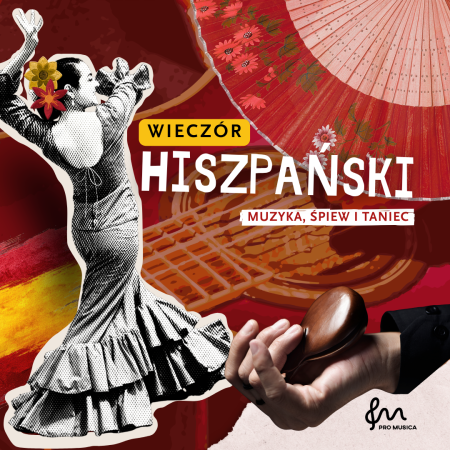 Wieczór hiszpański - Muzyka, śpiew i taniec - koncert