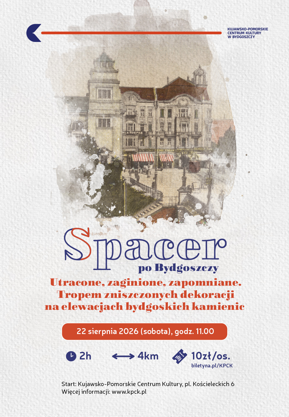 Spacer po Bydgoszczy: Utracone, zaginione, zapomniane Bydgoszcz