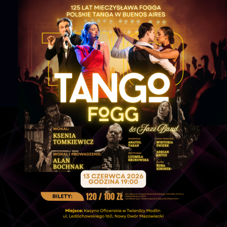 Tango Fogg &amp; Jazz Band – 125 lat Mieczysława Fogga - koncert