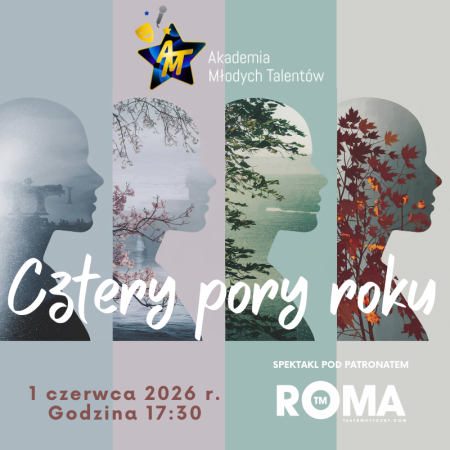 Cztery pory roku - Akademia Młodych Talentów - spektakl