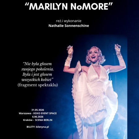MARILYN NoMORE - spektakl