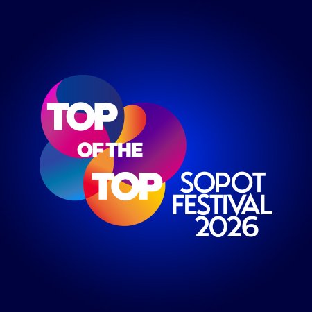 TOP of the TOP Sopot Festival 2026 - festiwal