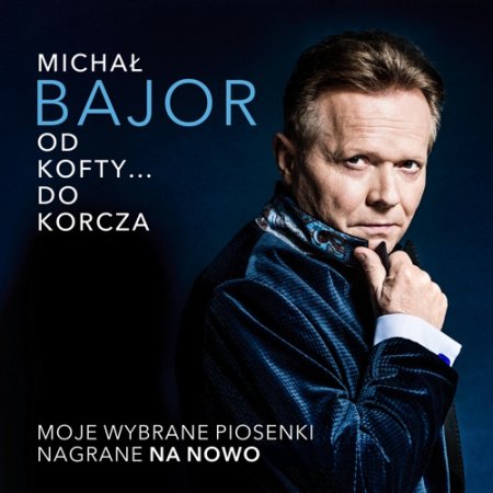 Michał Bajor Od Kofty... do Korcza. Koncert oraz uroczystość wręczenia nagród Prezydenta Miasta Rybnika w dziedzinie kultury - koncert