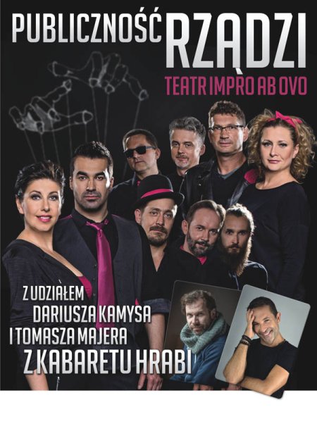 Ab Ovo Teatr Improv & Dariusz Kamys i Tomasz Majer z Kabaretu Hrabi - Publiczność rządzi! - kabaret