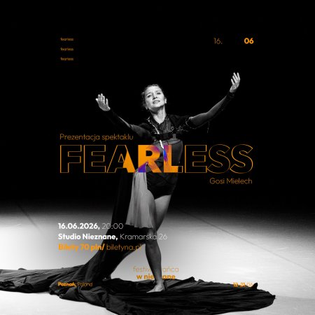 "FearLess" Gosia Mielech - spektakl