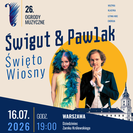 Świgut &amp; Pawlak: Święto Wiosny - koncert