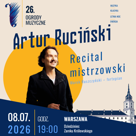 Artur Ruciński. Recital mistrzowski - koncert