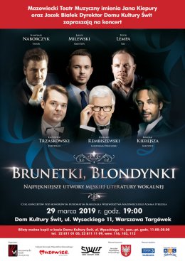 Brunetki, Blondynki. Najpiękniejsze utwory męskiej literatury wokalnej - koncert
