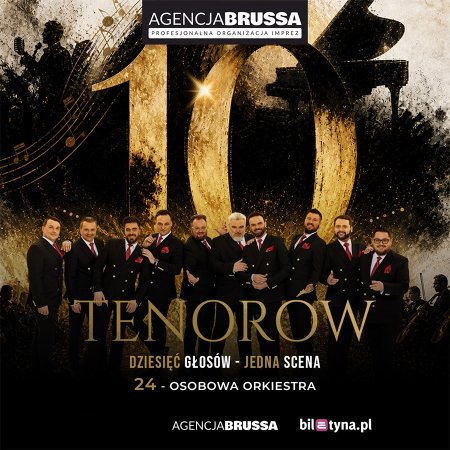 10 Tenorów - Dziesięć głosów, jedna scena - koncert