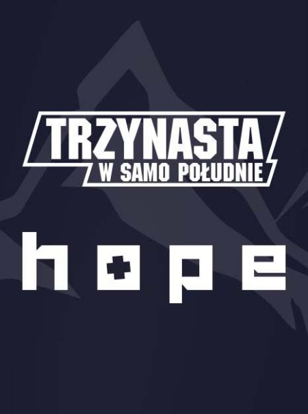 Trzynasta w Samo Południe / Hope / Sarang - koncert