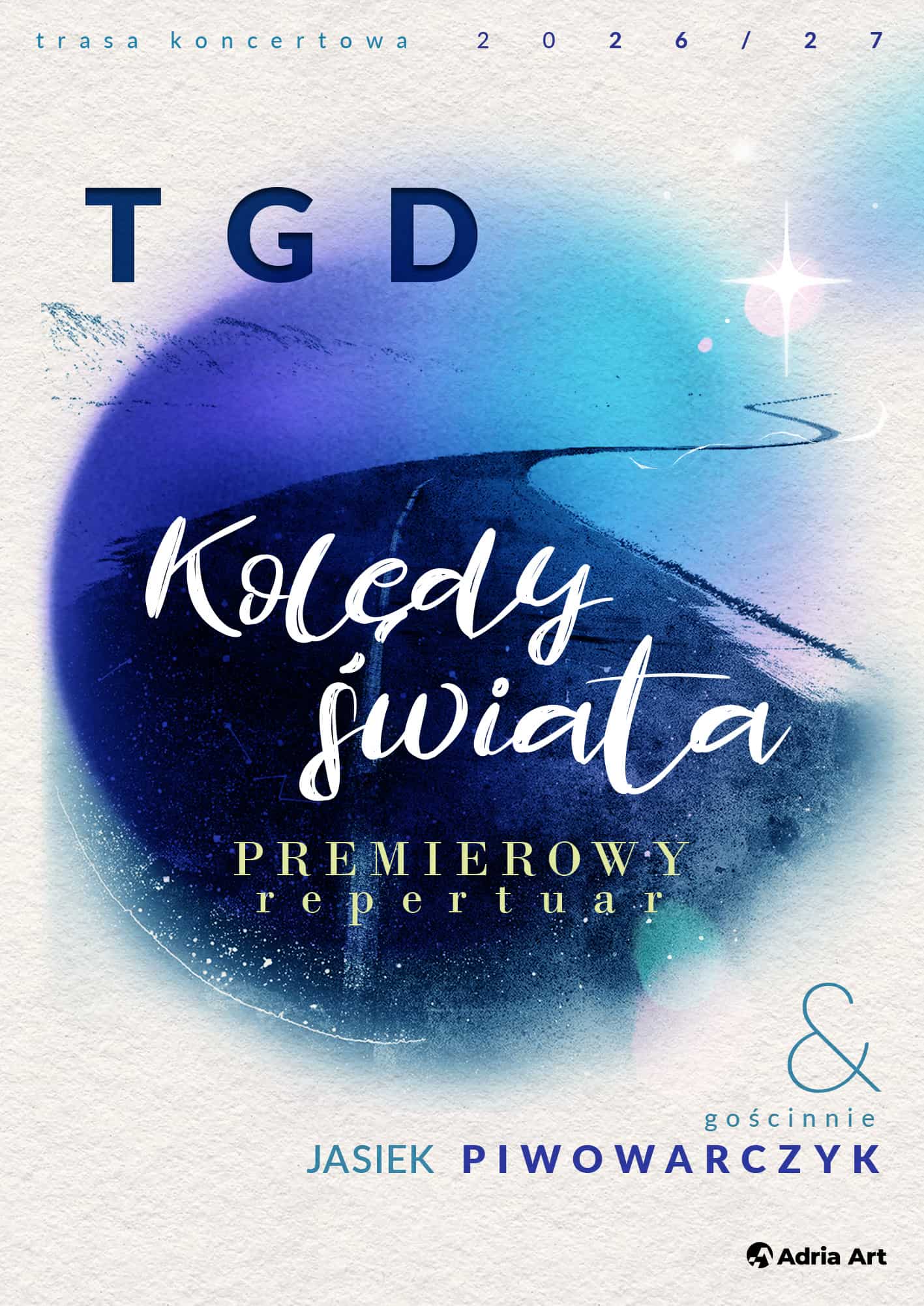 TGD Kolędy Świata – trasa 2026/2027 Rzeszów - Jasionka