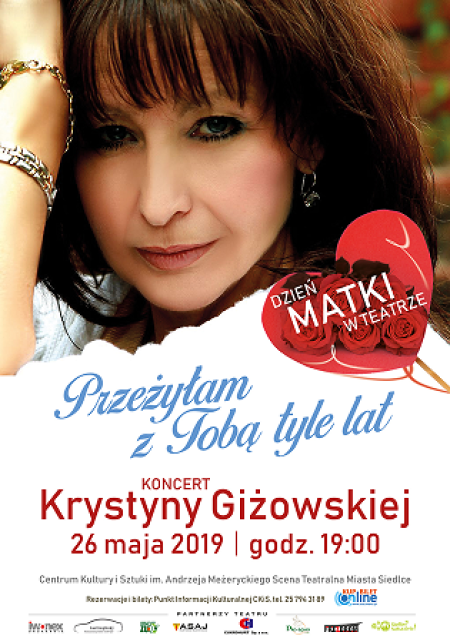 Przeżyłam z Tobą tyle lat - Krystyna Giżowska - spektakl