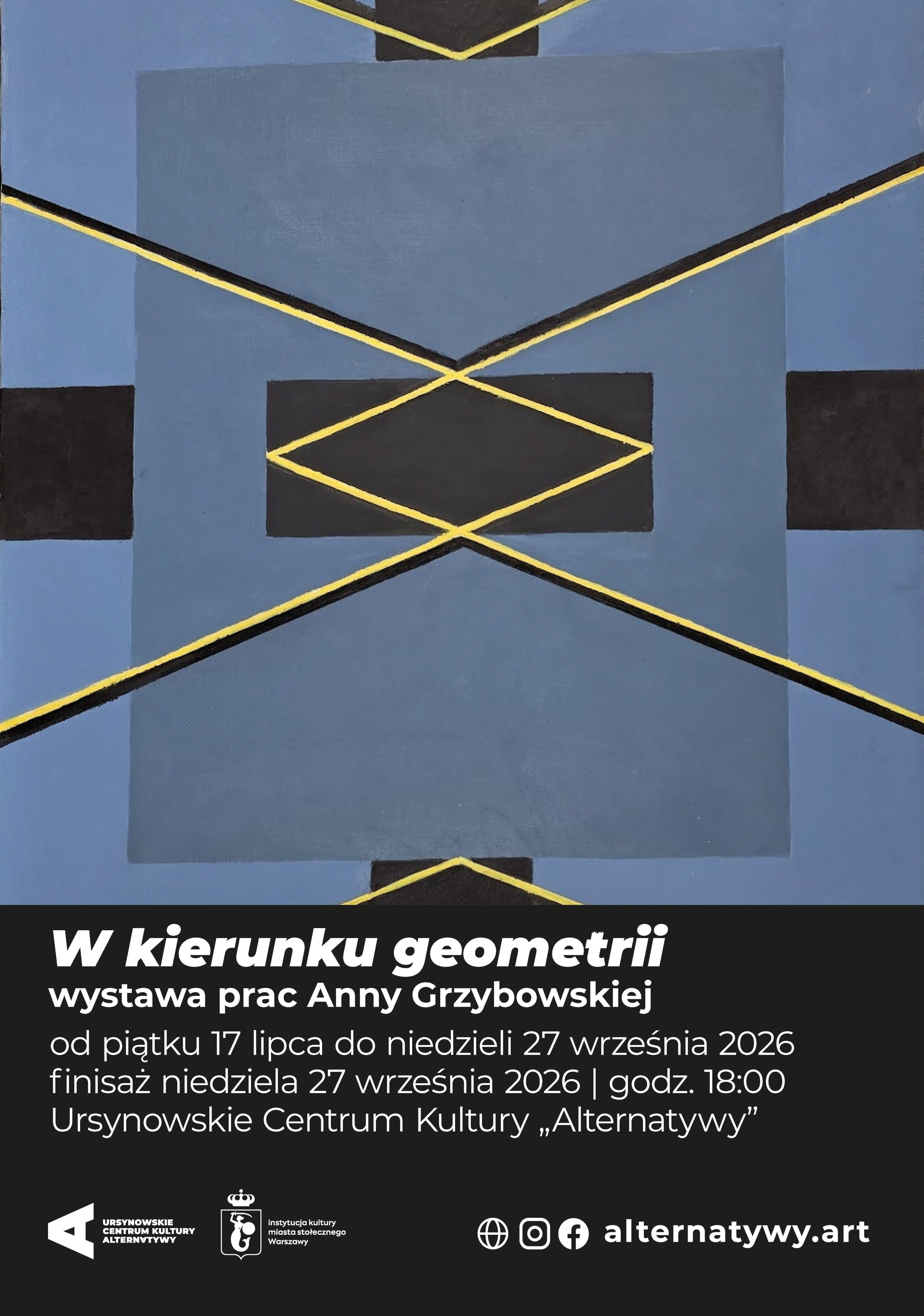 „W kierunku geometrii” | wystawa prac Anny Grzybowskiej Warszawa