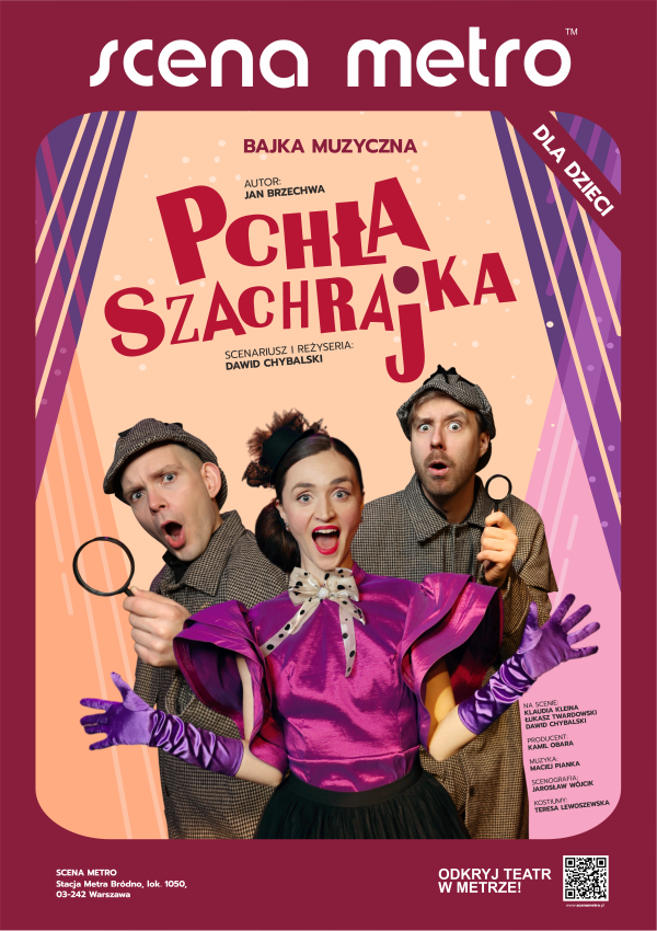 Pchła Szachrajka - Scena Metro Warszawa