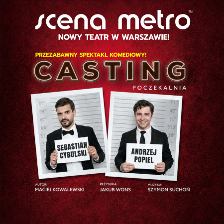 Casting - poczekalnia - spektakl