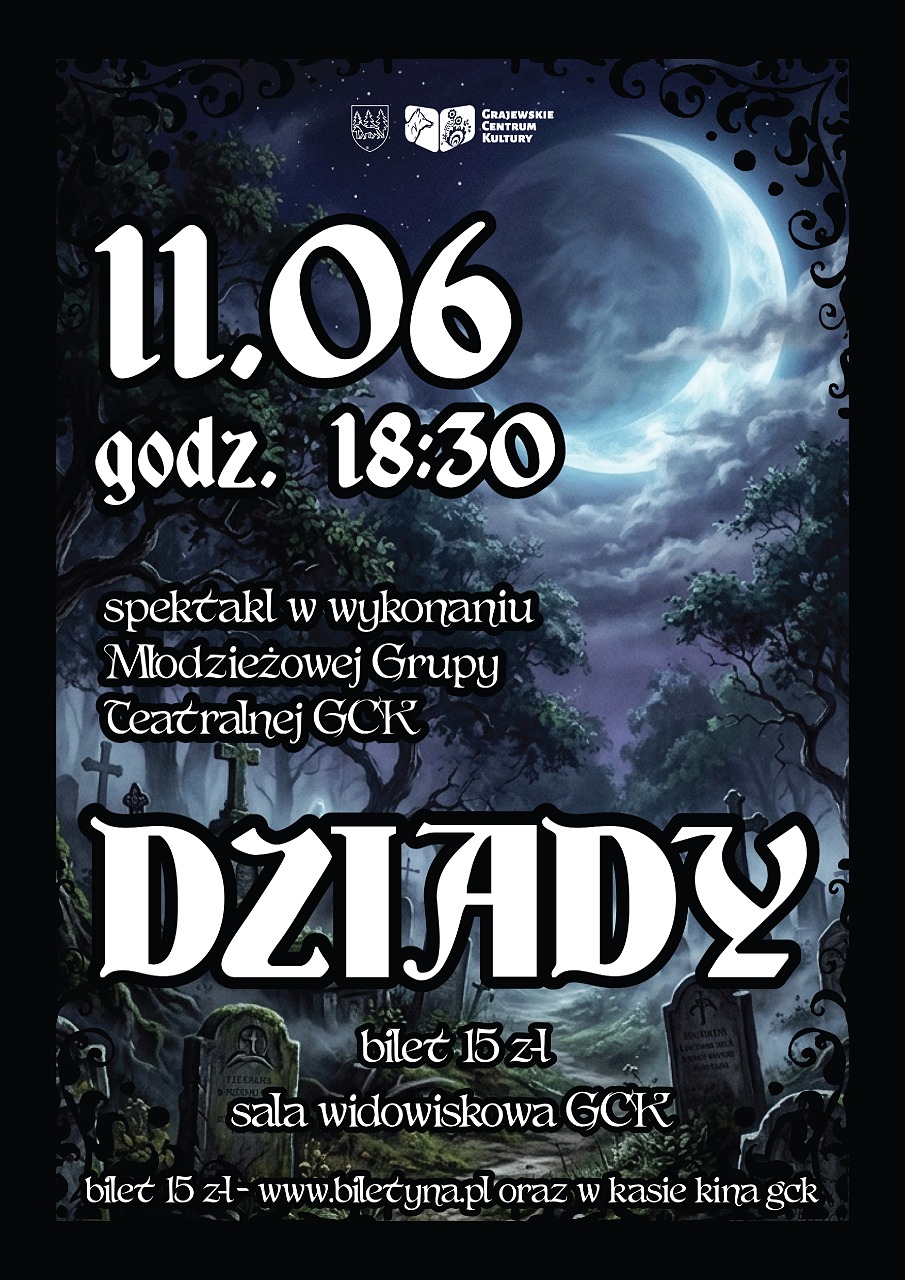 Spektakl "Dziady" Młodzieżowej Grupy Teatralnej Grajewo