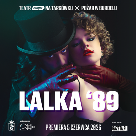LALKA ’89. Kapitalistyczna komedia romantyczna - spektakl