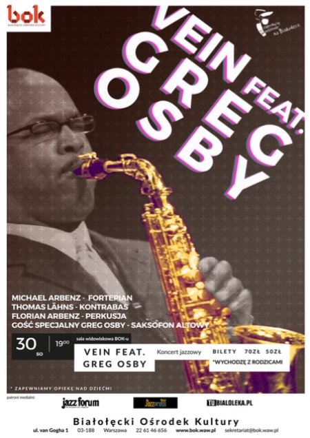 VEIN feat. GREG OSBY - koncert