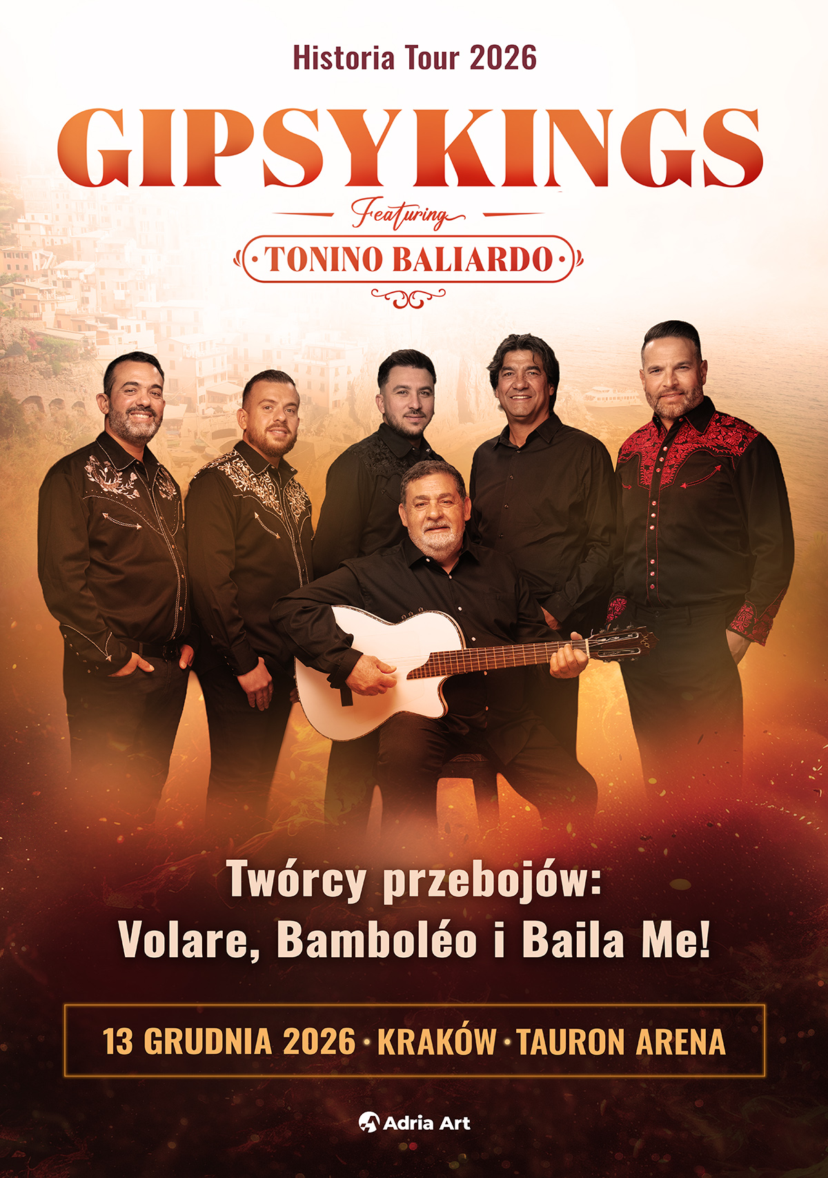 Gipsy Kings feat. Tonino Baliardo - Historia Tour 2026 Kraków