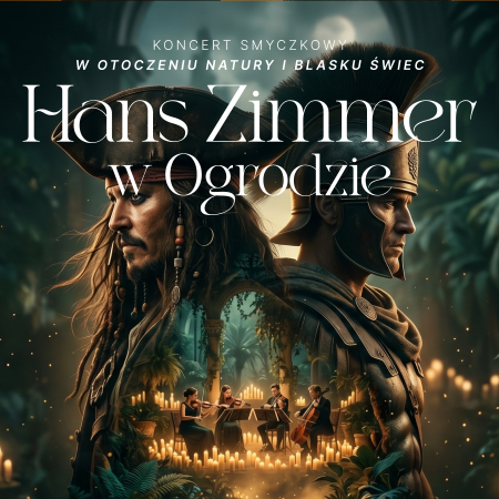 Koncert plenerowy przy świecach: Muzyka Filmowa - Hans Zimmer i inni - koncert